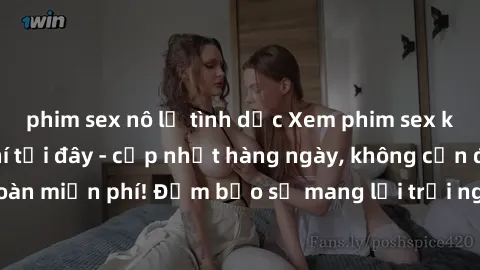 phim sex nô lệ tình dục Xem phim sex không che miễn phí tại đây - cập nhật hàng ngày, không cần đăng ký, hoàn toàn miễn phí! Đảm bảo sẽ mang lại trải nghiệm thú vị và hứng khởi cho bạn.