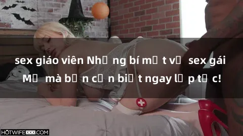 sex giáo viên Những bí mật về sex gái Mỹ mà bạn cần biết ngay lập tức!