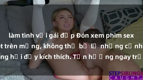 làm tình với gái đẹp Đón xem phim sex mới nhất đang hot trên mạng, không thể bỏ lỡ những cảnh nóng hổi đầy kích thích. Tận hưởng ngay trước khi bị xoá chóng mặt!