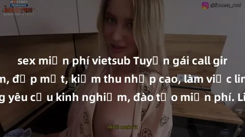 sex miễn phí vietsub Tuyển gái call girl Việt Nam gợi cảm, đẹp mắt, kiếm thu nhập cao, làm việc linh hoạt, không yêu cầu kinh nghiệm, đào tạo miễn phí. Liên hệ ngay để biết thêm chi tiết!